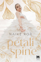 Cover of Petali e spine
