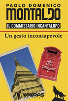 Cover of gesto inconsapevole. Il commissario Incantalupo