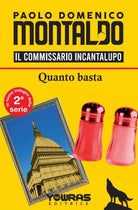Quanto basta. Il commissario Incantalupo