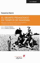 Cover of desafío pedagógico en tiempos de pandemia. Memoria y derechos humanos entre Argentina y Mediterráneo desde un aula virtual