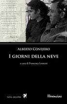 Cover of giorni della neve. Testo spagnolo a fronte