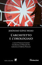 Cover of architetto e l'orologiaio