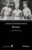 Rukeli. Testo spagnolo a fronte
