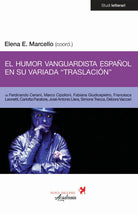 El humor vanguardista espaol en su variada traslacin