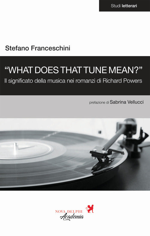 What does that tune mean?. Il significato della musica nei romanzi di Richard Powers