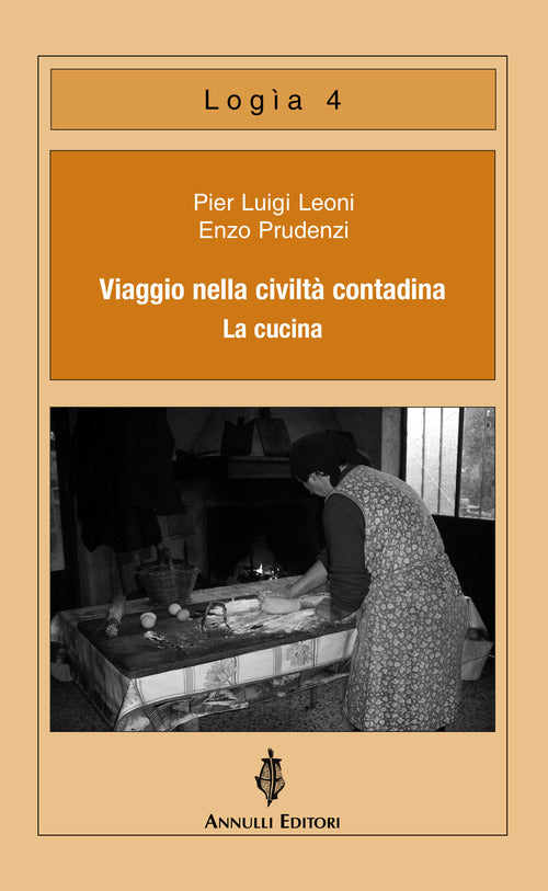 Cover of Viaggio nella civiltà contadina. La cucina
