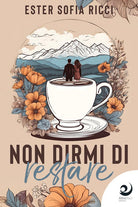Cover of Non dirmi di restare