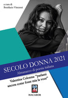 Cover of Secolo donna 2021. Valentina Colonna: «parlami ancora come fosse mia la voce»