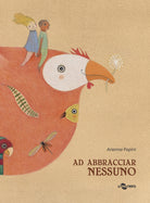 Cover of Ad abbracciar nessuno