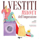 Cover of vestiti nuovi dell'imperatore. Ediz. CAA