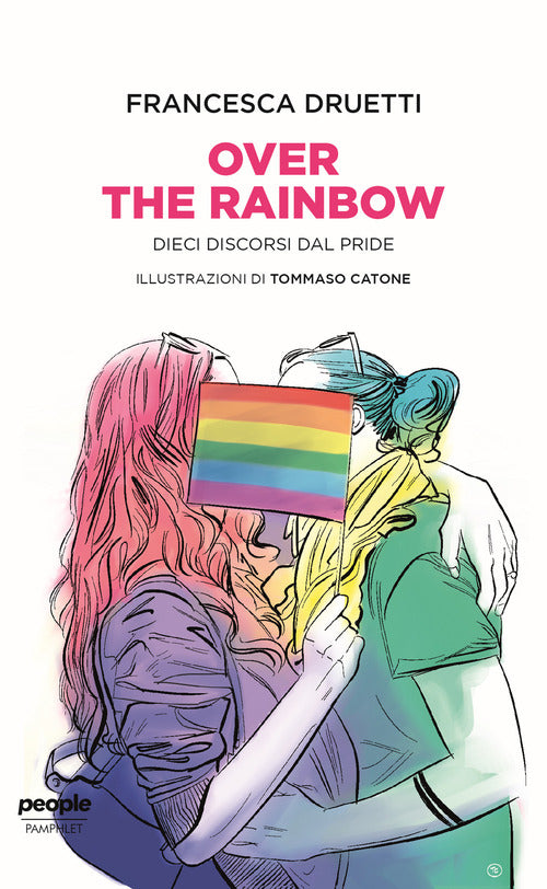 Cover of Over the rainbow. Dieci discorsi dal Pride