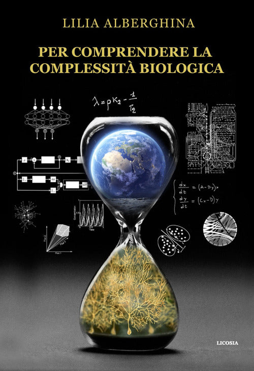 Cover of Per comprendere la complessità biologica