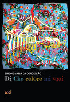 Cover of Di che colore mi vuoi