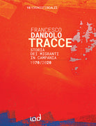 Cover of Tracce. Storia dei migranti in Campania 1970-2020