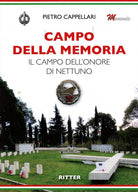 Cover of Campo della Memoria. Il Campo dell'Onore di Nettuno