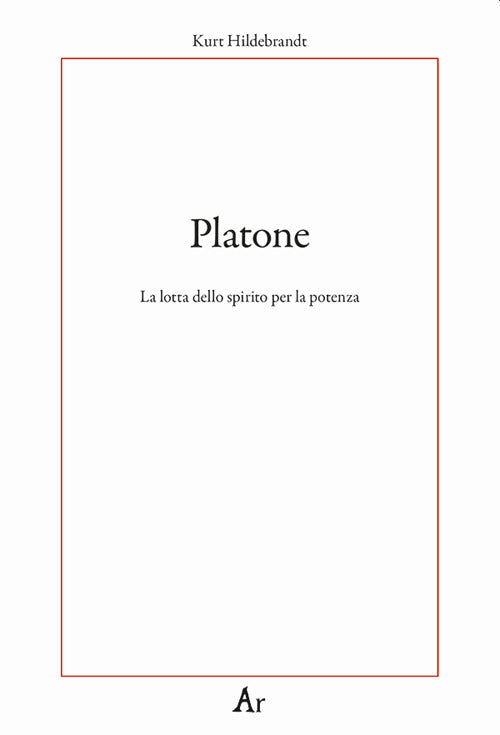 Cover of Platone. La lotta per lo spirito