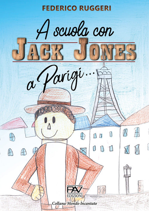 Cover of A Parigi... A scuola con Jack Jones