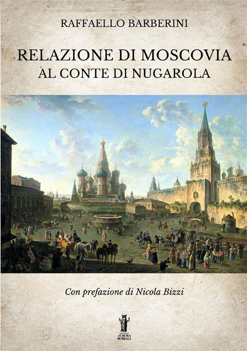 Cover of Relazione di Moscovia al Conte di Nugarola