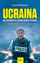 Cover of Ucraina. Nell'inferno dell'ultima guerra d'Europa