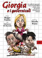 Giorgia e i governicoli. La sconfitta dei governicoli, l'ascesa di Giorgia Meloni e l'eterno ritorno dei maestrini dell'antifascismo militante