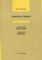 Cover of Smentire il bianco