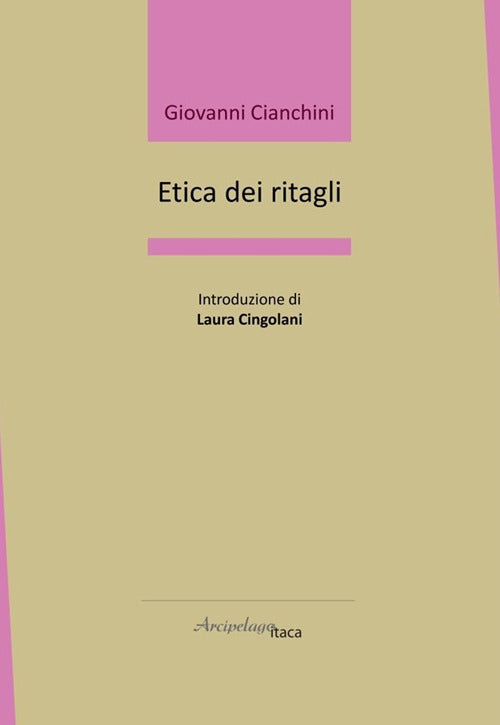 Cover of Etica dei ritagli