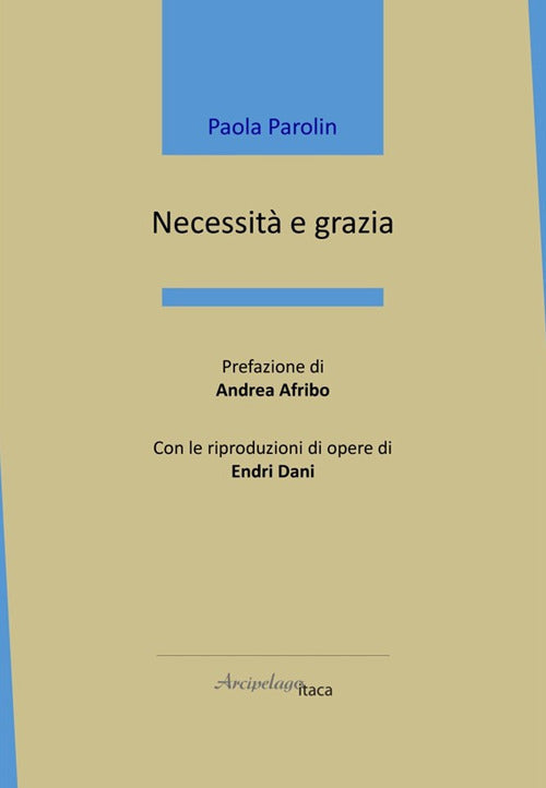 Necessit e grazia