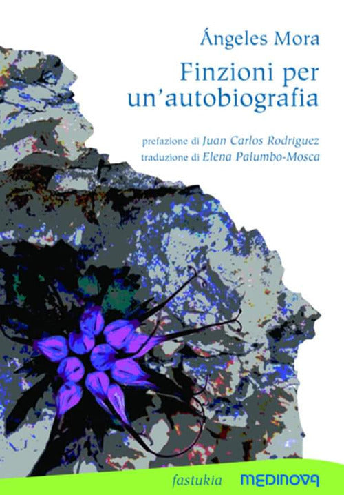 Cover of Finzioni per un'autobiografia. Testo spagnolo a fronte