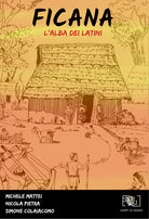 Cover of Ficana. L'alba dei latini