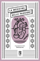 Cover of medicina delle passioni