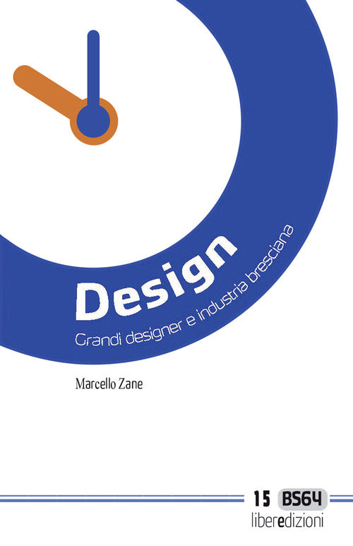 Cover of Design. Grandi designer e industria bresciana