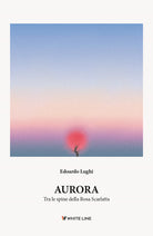 Cover of Aurora. Tra le spine della rosa scarlatta