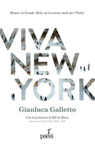 Cover of Viva New York. Rinasce la Grande Mela, un’occasione anche per l’Italia