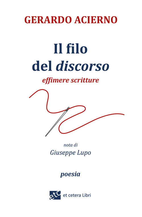 Cover of filo del discorso. Effimere scritture