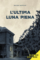 L'ultima luna piena