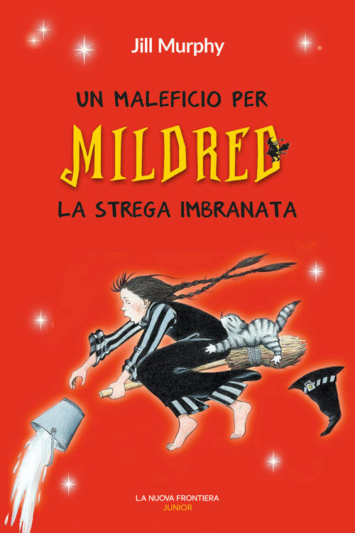 Cover of maleficio per Mildred, la strega imbranata