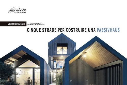 Cover of Cinque strade per costruire una Passivhaus