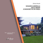 Cover of Ignazio Gardella. Villa Rozzi a Banchette di Ivrea