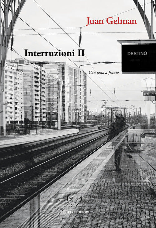 Cover of Interruzioni II. Sotto la pioggia straniera (note a piè di una sconfitta - verso il sud - com/posizioni - quello