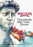 Cover of Mollica's Toscana. L'enciclopedia della cucina toscana