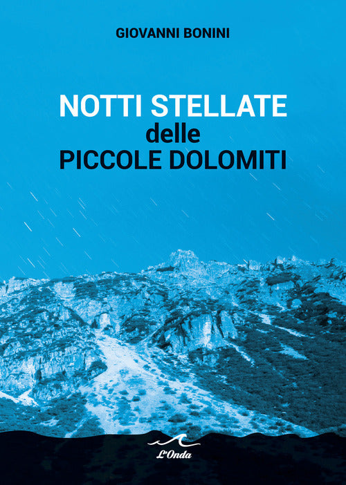 Cover of Notti stellate delle piccole Dolomiti