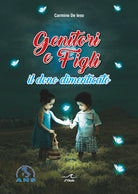 Cover of Genitori e figli. Il dono dimenticato