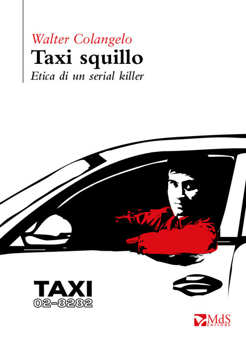 Cover of Taxi squillo. Etica di un serial killer