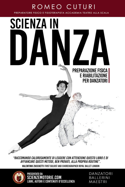 Cover of Scienza in danza. Preparazione fisica e riabilitazione per danzatori