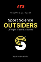 Cover of Sport Science. Outsiders. Le origini, la storia, la cultura