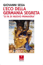 Cover of eco della Germania segreta. «Si fa di nuovo primavera»