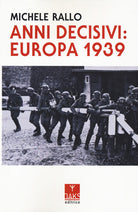 Cover of Anni decisivi: Europa 1939