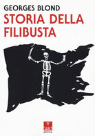 Cover of Storia della Filibusta