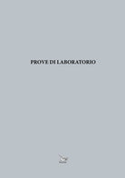 Cover of Prove di laboratorio