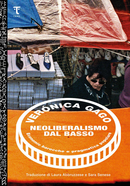 Cover of Neoliberalismo dal basso. Economie barocche e pragmatica popolare